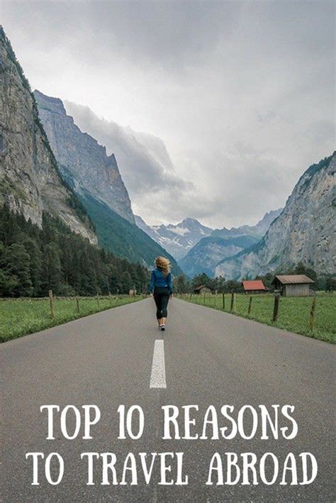 reasons to travel abroad|More.